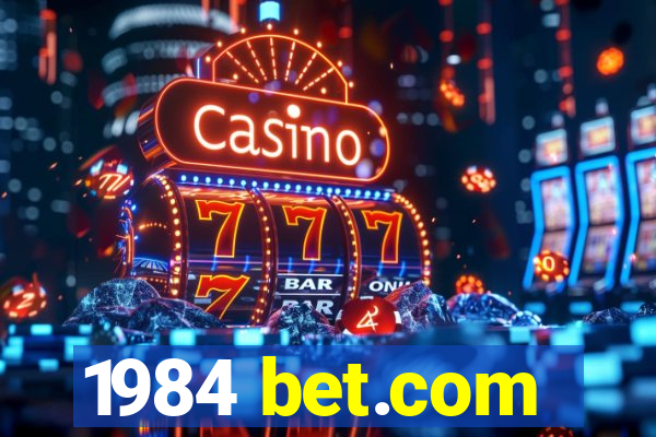1984 bet.com